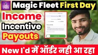 🤑 Magic Fleet First Day Income// Magic Fleet First Day Food Delivery// Magicpin Delivery App