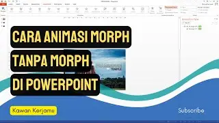 Cara Membuat Animasi MORPH di POWERPOINT 2013 #tutorialpowerpoint