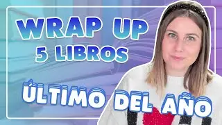 WRAP UP NOVIEMBRE Y DICIEMBRE 2023 ❄️