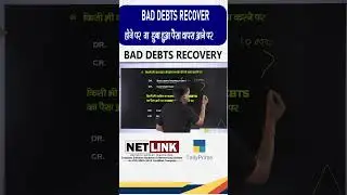 BAD DEBTS RECOVER ENTRY