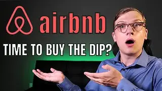 Airbnb Stock Analysis | Is It Time To BUY The Dip??