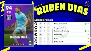 Racikan RUBEN DIAS boost 97 & gaya main di tingkatkan standar player | eFootball2022