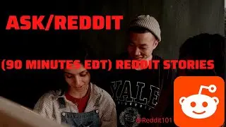 90 Minutes of Ask Reddit Video, Funny Stories &