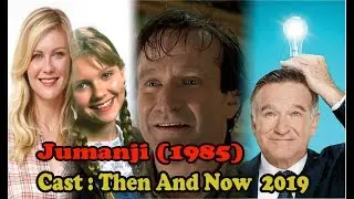 Jumanji (1995) Cast: Then And Now ★ 2019 #Jumanji