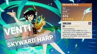 Venti with max R1 Skyward Harp + max Viridescent Venerer Set (Anemo Damage Goblet)