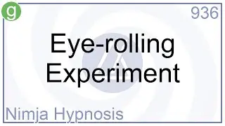 Eye-rolling Experiment - Hypnosis