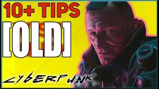 10+ [OLD] TIPS & TRICKS I Wish I Knew (Basics/Advanced) - Cyberpunk 2077
