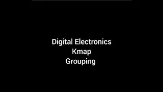 Digital Electronics| kmap| grouping (2,3,4variable)