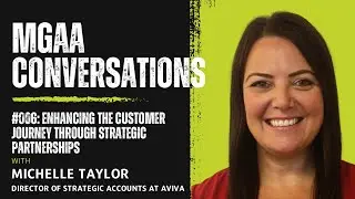 Enhancing the customer journey through strategic partnerships with Michelle Taylor of Aviva