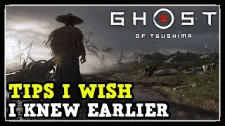 Tips I Wish I Knew Earlier In Ghost Of Tsushima (Tips & Tricks)