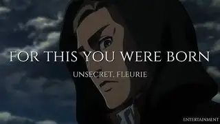 For This You Were Born by UNSECRET ft. Fleurie || Español