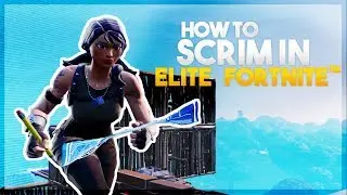 How To Scrim On Fortnite!