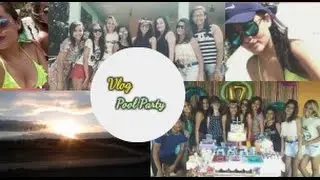 vlog cagado, festa, piscina, amigos