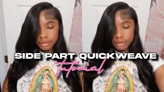 SIDE PART QUICKWEAVE TUTORIAL 💕