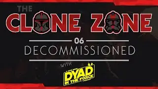 The Bad Batch Season One - Decommissioned LIVE Discussion with Dyad in the Force