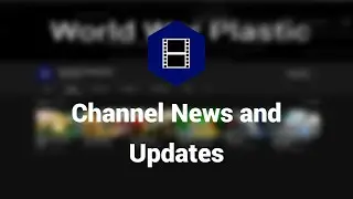 Channel News and Updates!