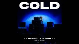 [BEAT SWITCH] Travis Scott x Utopia Type Beat | COLD