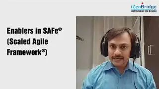 Enablers in SAFe (Scaled Agile Framework) | Everything You Need to Know - iZenBridge