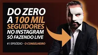 Como o conselheiro saiu zero a 100 mil seguidores