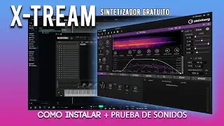 X-TREAM  - El nuevo sintetizador GRATUITO para Halion sonic 7