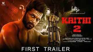 Kaithi 2 - First Trailer | Suriya | Kamal Hassan | Fahadh Fassil | Lokesh