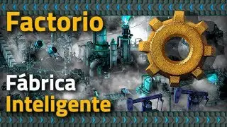 Smart Factory | Factorio