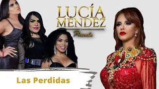 #LasPerdidas Invitadas De Lujo Hablando Sin Tapujos De La Vida Galante y De Mi Amada #ComunidadGay