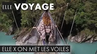 Road Trip en Nouvelle-Zélande - ELLE x ON MET LES VOILES