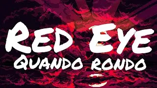 Quando Rondo - Red Eye (Lyrics)