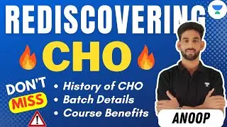 All you need to know about CHO | Anoop Tiwari