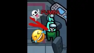 Among us (pumba moments)