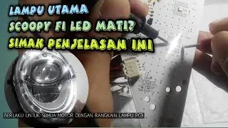 Bagaimana Cara Mengganti Lampu LED Scoopy Fi Mati?! Simak Penjelasan ini