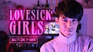 Kairo Mouse - Lovesick Girls (BLACKPINK Cover Español)