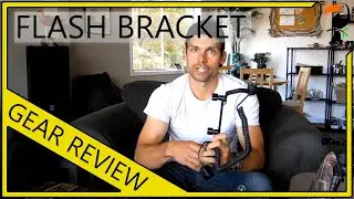 Photography Gear - Flash Bracket Video Blog