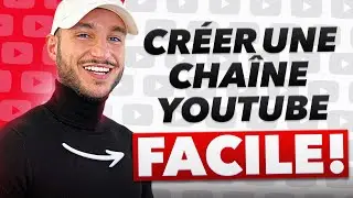 [TUTO] Comment créer sa chaine Youtube en 2024 (La MEILLEURE VIDÉO)