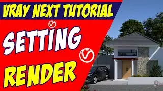 22 Sketchup Tutorials 2018 - How to Render Vray Next Sketchup