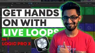 Complete Beginner Live Loops User Guide in Logic Pro X