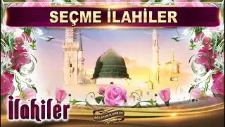 Süper karışık full İlahi listesi / Yaralı gönlümün hali bilinmez / 3 Saat seçme İlahiler