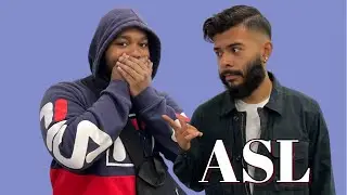 ASL 🤐