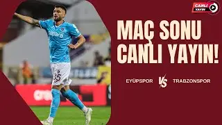 CANLI | Eyüpspor 0-0 Trabzonspor maç sonu | Fatih Tekke & Şenol Güneş
