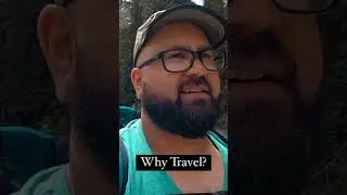 Why We Travel ? #Shorts