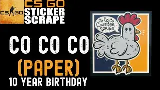 CSGO - Sticker | Co Co Co (Paper) - Scrape - Counter Strike (EASTER EGG)