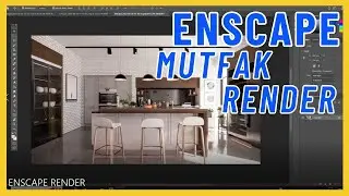 ENSCAPE RENDER - MUTFAK