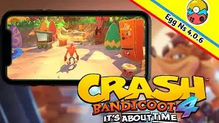 Crash Bandicoot 4: It's About Time | Egg Ns 4.0.6 | Poco x3 Pro + Settings