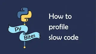 How to profile slow code in Python