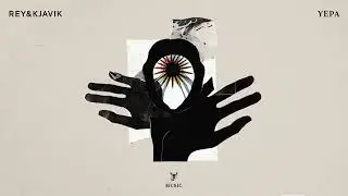 Rey&Kjavik | Yepa