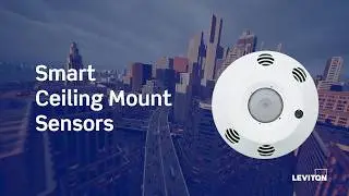 Leviton Smart Ceiling Mount Room Controllers and Sensors (SRC)