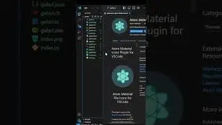 PART-10 Atom Material Icons and File and Folder Icons: Dua Ekstensi Mengubah Tampilan Icon di VSCode