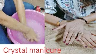 Crystal manicure कैसे करे crystal manicure के कया फायदे🤗🤗🤗🤗