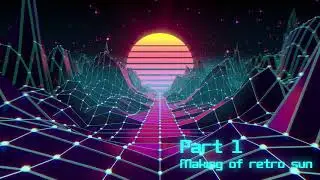 [TUTORIAL] Create a Synthwave Animation Loop in Maya & After Effects - Part 1: Retro Outrun Sun